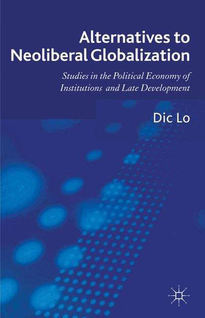 Book cover of Alternatives to Neoliberal Globalization