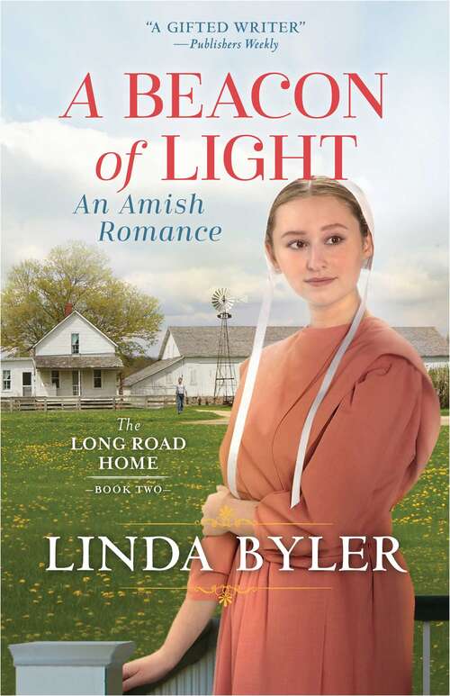 Book cover of Beacon of Light: An Amish Romance (The Long Road Home)