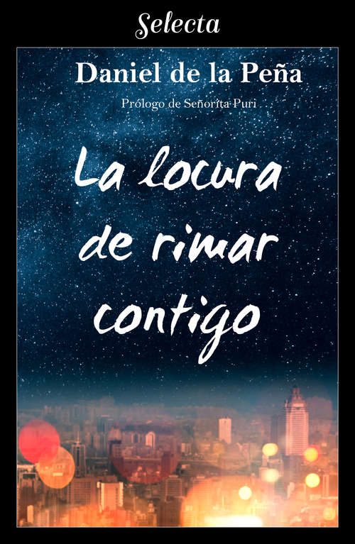 Book cover of La locura de rimar contigo