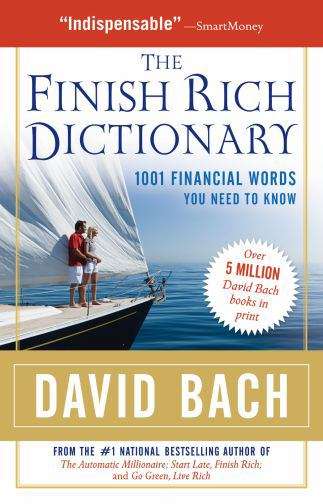 Book cover of The Finish Rich Dictionary: 1001 Financial Words You Need to Know