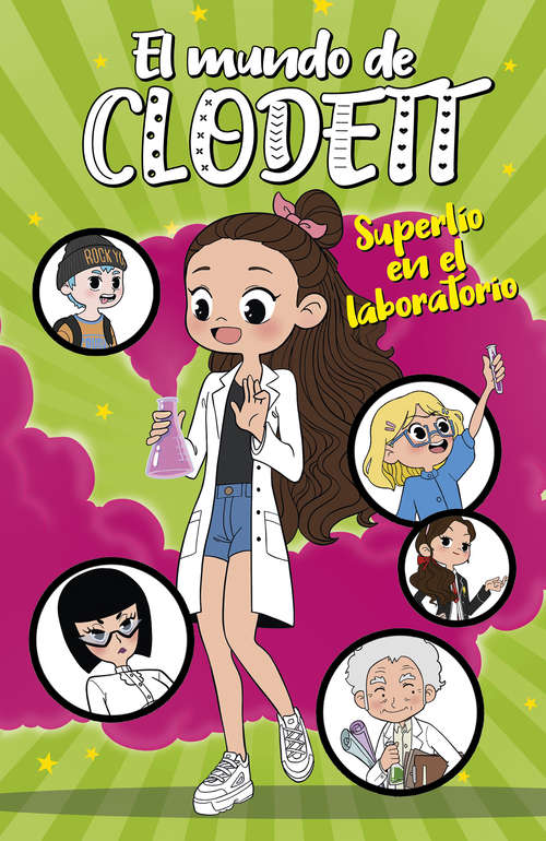 Book cover of Superlío en el laboratorio (El mundo de Clodett: Volumen 7)