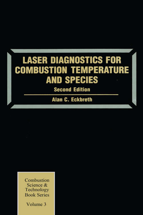 Book cover of Laser Diagnostics for Combustion Temperature and Species