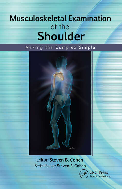Book cover of Musculoskeletal Examination of the Shoulder: Making the Complex Simple