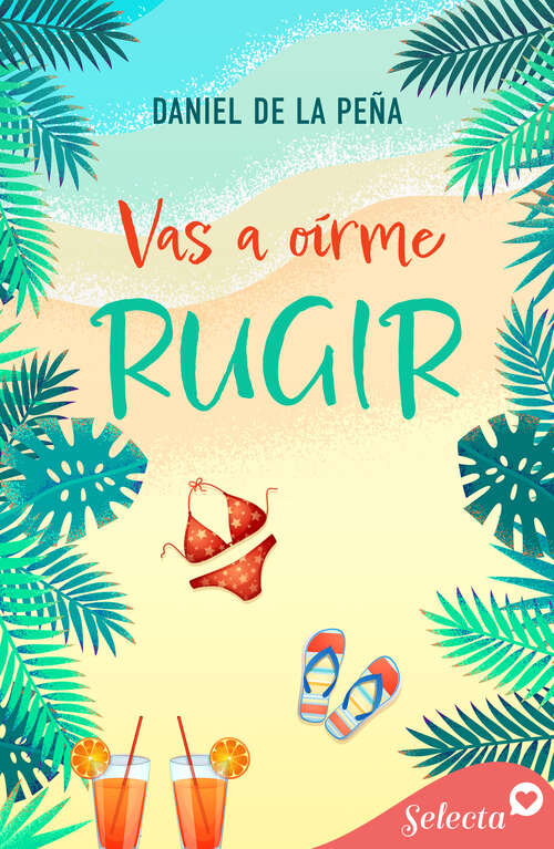 Book cover of Vas a oírme rugir
