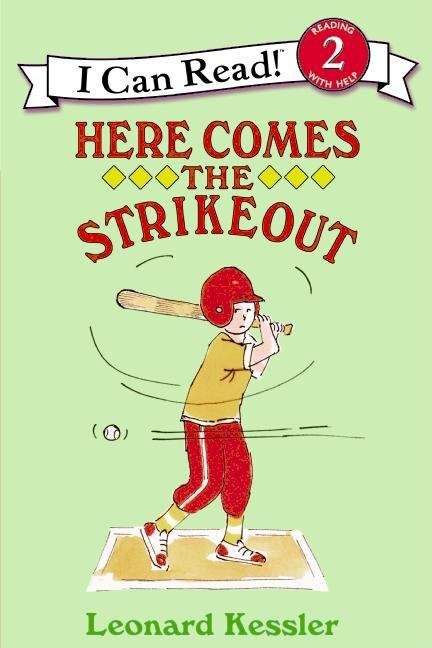 Book cover of Here Comes the Strikeout! (I Can Read!: Level 2)