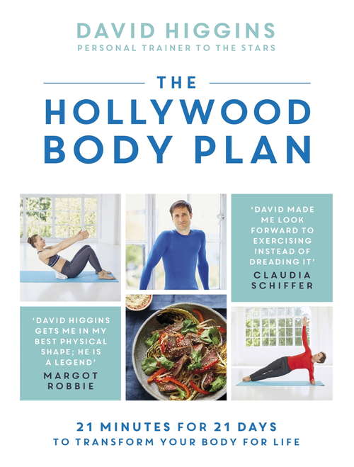 Book cover of The Hollywood Body Plan: 21 Minutes for 21 Days to Transform Your Body For Life
