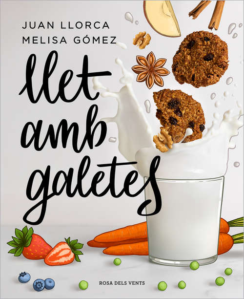 Book cover of Llet amb galetes