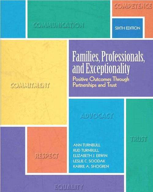 Book cover of Families, Professionals, and Exceptionality: Positive Outcomes Through Partnerships and Trust