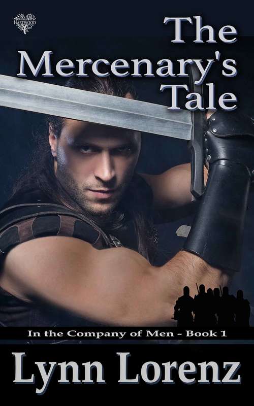 Book cover of The Mercenary's Tale (In the Company of Men #1)