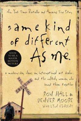 Book cover of Same Kind of Different As Me