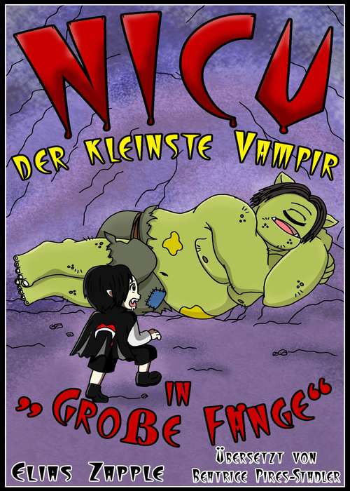 Book cover of Nicu – der Kleinste Vampir: in  'Große Fänge'