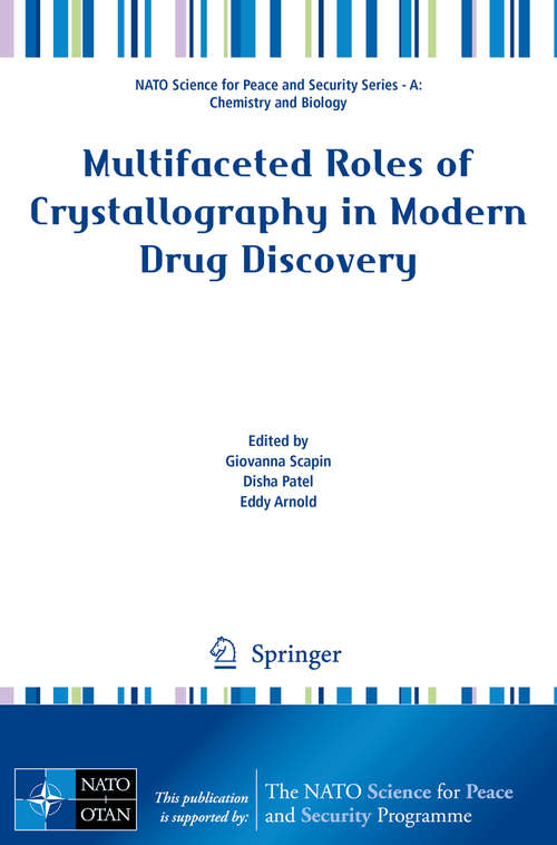 Book cover of Multifaceted Roles of Crystallography in Modern Drug Discovery