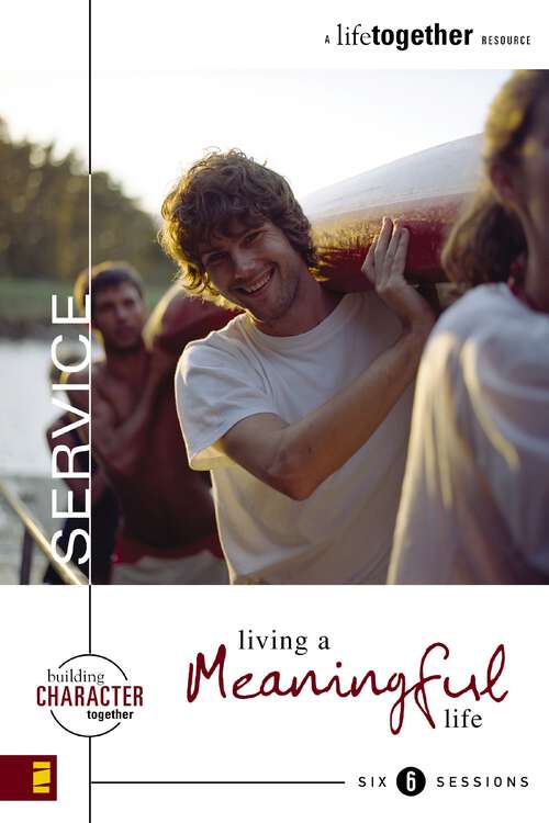 Book cover of Service: Living a Yielded Life (Building Character Together)