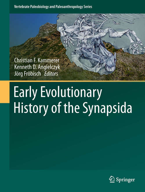 Book cover of Early Evolutionary History of the Synapsida