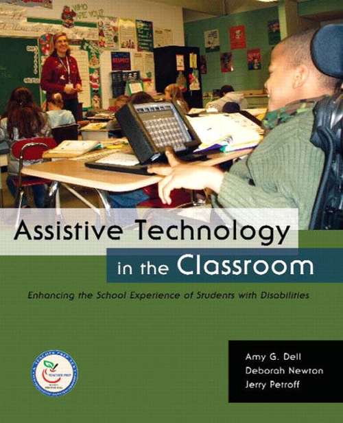 Book cover of Assistive Technology in the Classroom