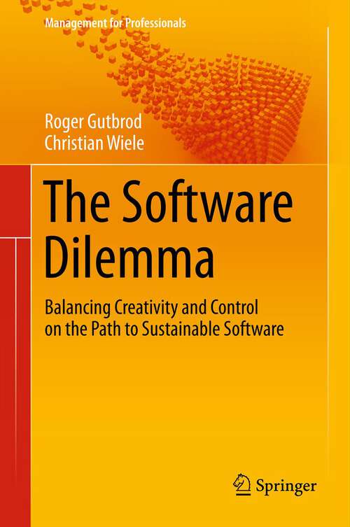 Book cover of The Software Dilemma