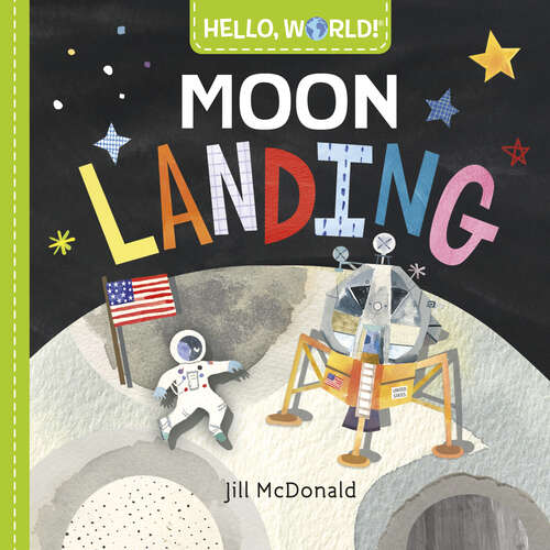 Book cover of Hello, World! Moon Landing (Hello, World!)