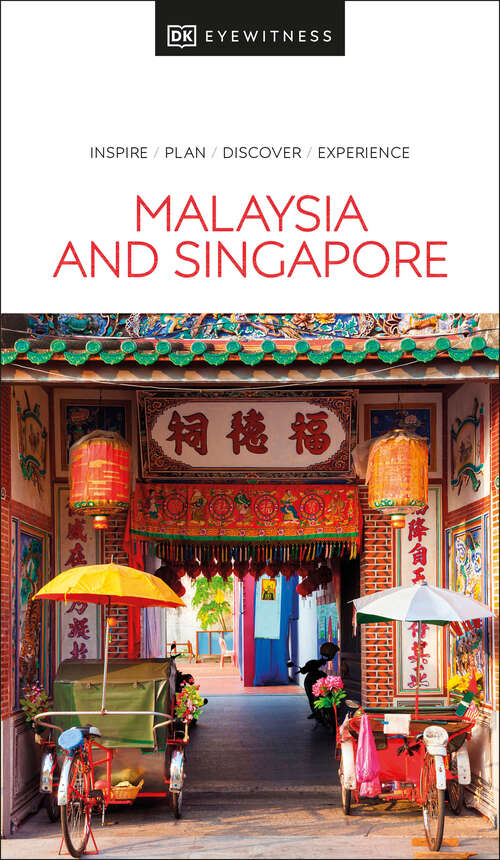 Book cover of DK Eyewitness Malaysia and Singapore (Travel Guide)