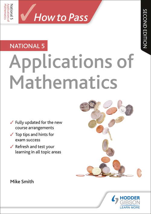 Book cover of How to Pass National 5 Applications of Maths: Second Edition Ebook