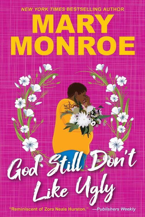 Book cover of God Still Don't Like Ugly (GOD #2)