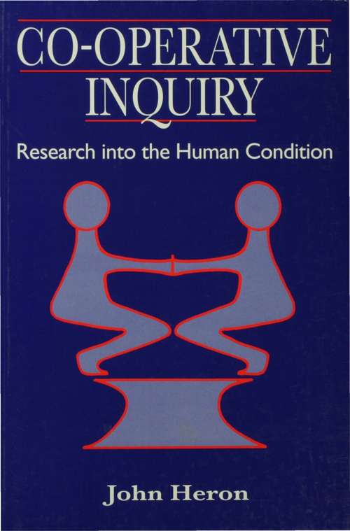 Book cover of Co-operative Inquiry: Research into the Human Condition