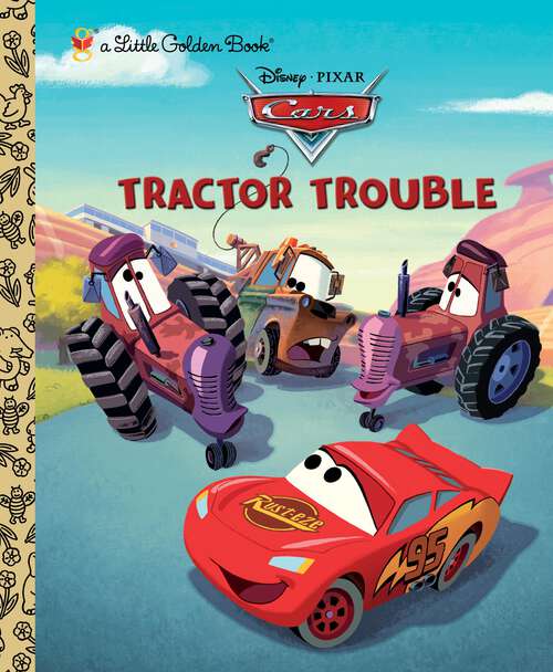 Book cover of Tractor Trouble (Little Golden Book)