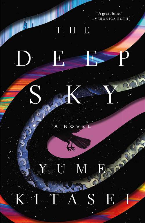 Book cover of The Deep Sky: A Novel