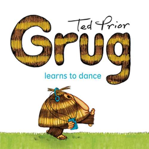 Book cover of Grug Learns to Dance