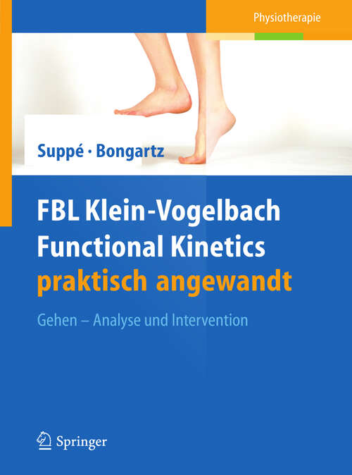 Book cover of FBL Klein-Vogelbach Functional Kinetics praktisch angewandt