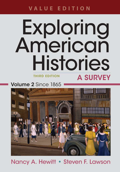 Book cover of Exploring American Histories: A Brief Survey With Sources (Third Edition)