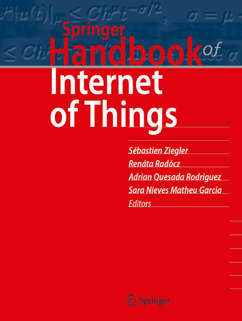 Book cover of Springer Handbook of Internet of Things (Springer Handbooks)