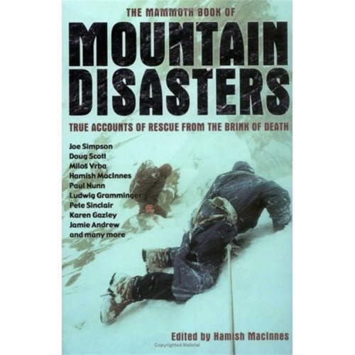 Book cover of The Mammoth Book of Mountain Disasters (Mammoth Books #398)