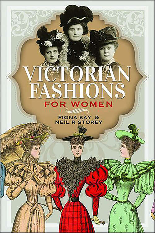 Book cover of Victorian Fashions for Women