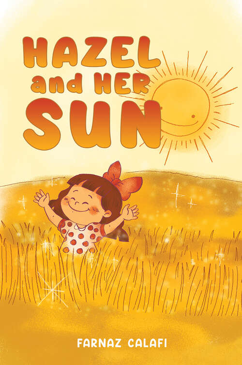 Book cover of Hazel and Her Sun