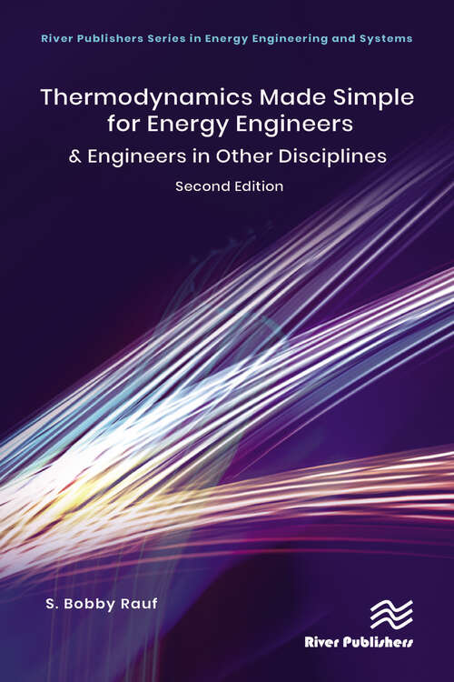 Book cover of Thermodynamics Made Simple for Energy Engineers: & Engineers in Other Disciplines