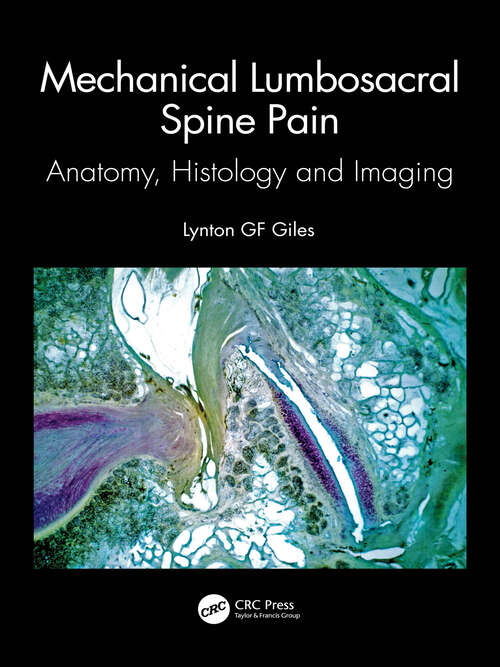 Book cover of Mechanical Lumbosacral Spine Pain: Anatomy, Histology and Imaging