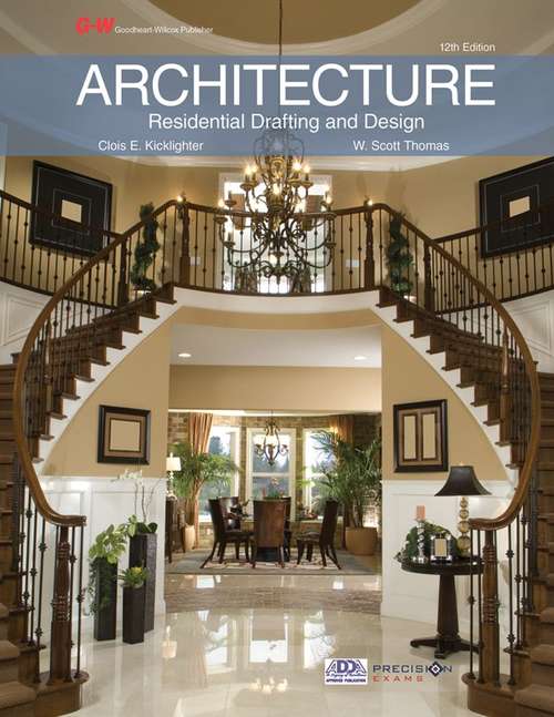 Book cover of Architecture: Residential Drafting and Design (Twelfth Edition)