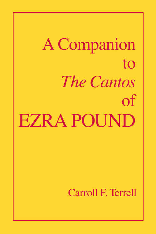 Book cover of A Companion to The Cantos of Ezra Pound