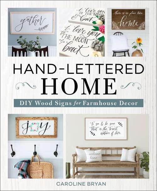 Book cover of Hand-Lettered Home: DIY Wood Signs for Farmhouse Decor