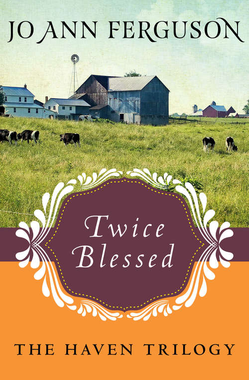Book cover of Twice Blessed (The Haven Trilogy #1)