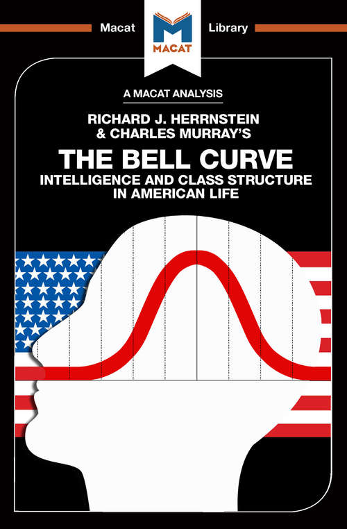 Book cover of The Bell Curve: Intelligence and Class Structure in American Life