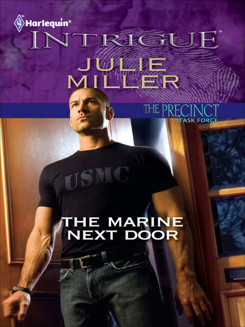 Book cover of The Marine Next Door: Task Force - Book 1 (Original) (The Precinct: Task Force #1)