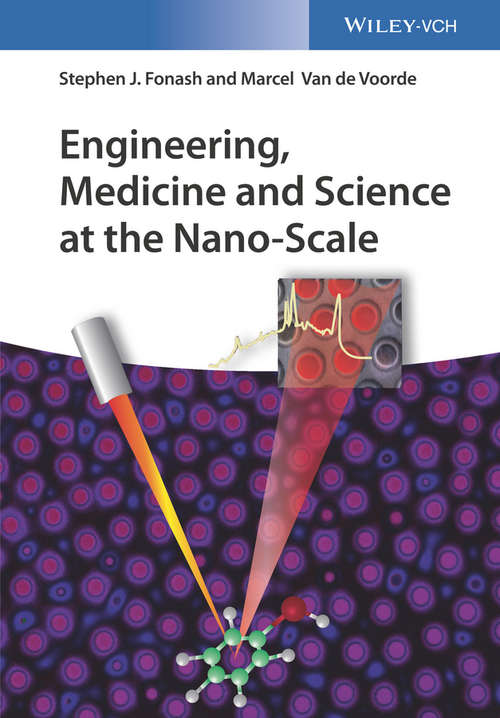 Book cover of Engineering, Medicine and Science at the Nano-Scale