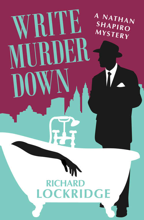 Book cover of Write Murder Down (The Nathan Shapiro Mysteries #7)