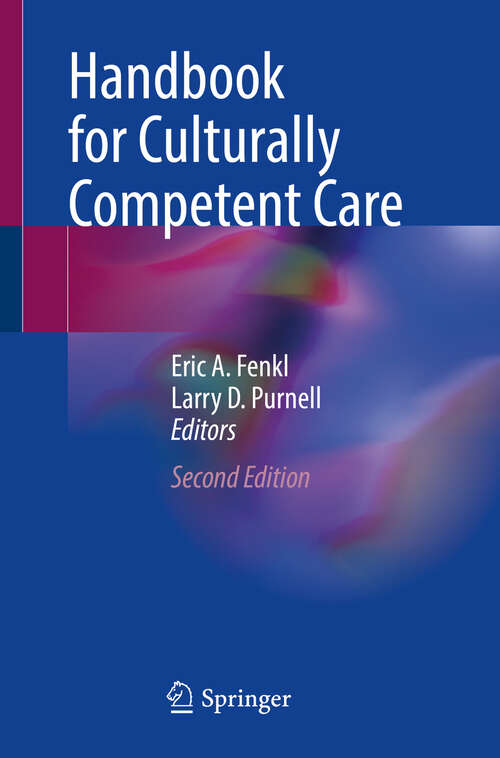 Book cover of Handbook for Culturally Competent Care (Second Edition 2024)