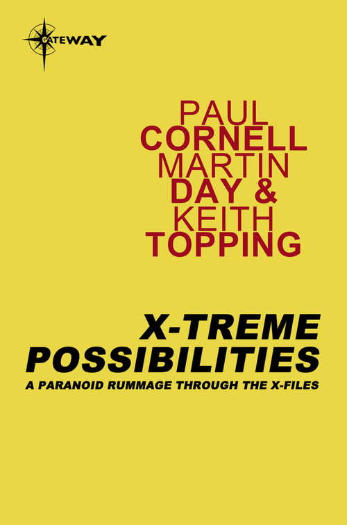 Book cover of X-Treme Possibilities: A Paranoid Rummage Through The X-Files