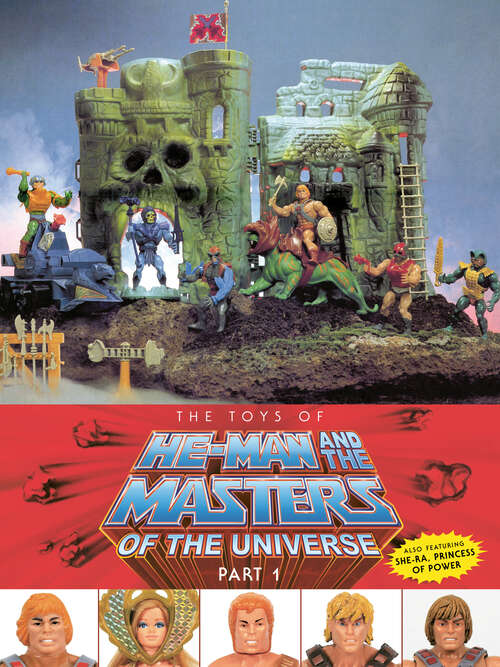 Book cover of The Toys of He-Man and the Masters of the Universe Part 1