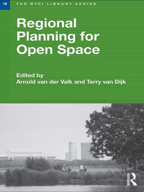 Book cover of Regional Planning for Open Space (RTPI Library Series)