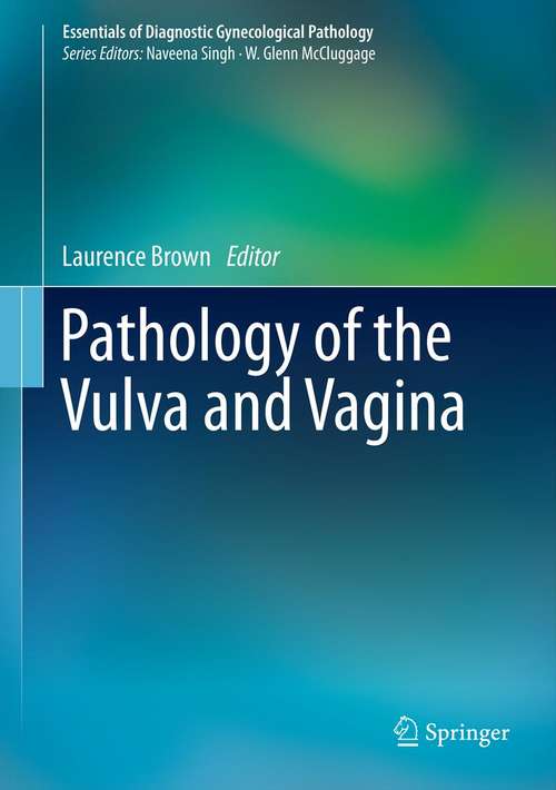 Book cover of Pathology of the Vulva and Vagina