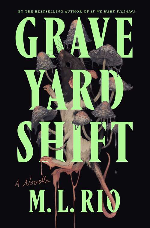 Book cover of Graveyard Shift: A Novella